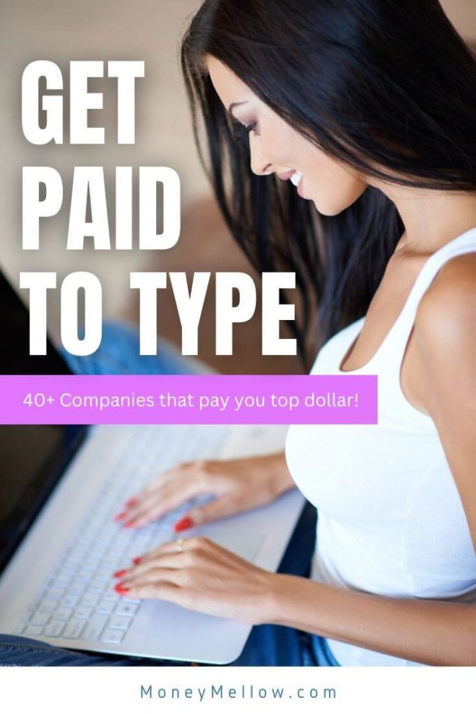 Wanna get paid to type? These companies pay you to type from home...
