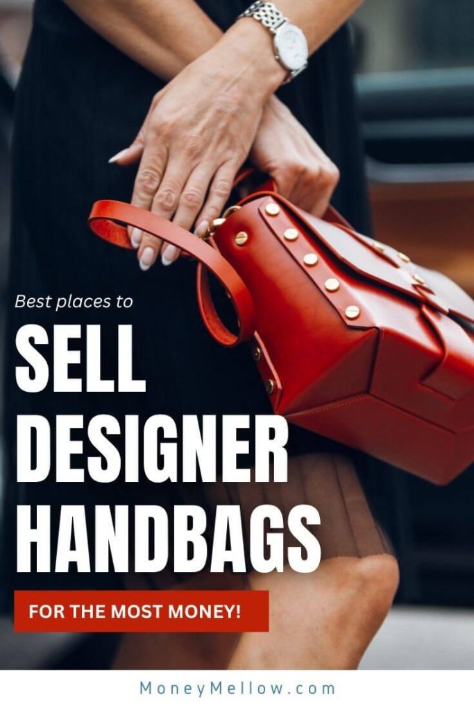 10 Best Places to Sell Your Designer Handbags for Cash! MoneyMellow