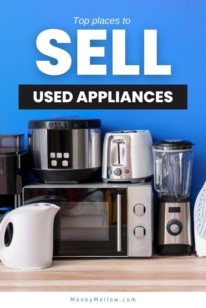 How To Sell Used Kitchen Appliances